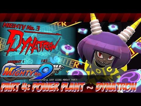 Mighty No. 9 - Part 4: Power Plant ~ Dynatron
