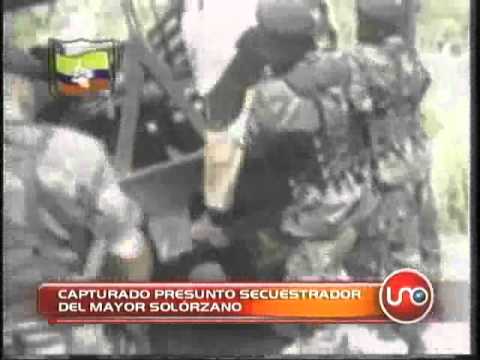 Capturado presunto secuestrador del Mayor Solorzano