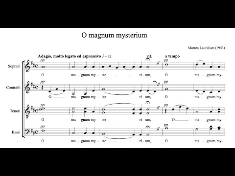 Morten Lauridsen - O magnum mysterium