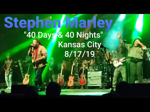 Stephen Marley "40 Days & 40 Nights" 8/17/19 Kansas City, Missouri