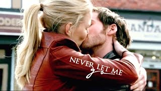 Never Let Me Go | Killian &amp; Emma