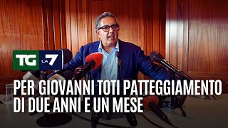 Per Giovanni Toti patteggiamento di due anni e un mese