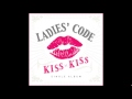 [Instrumental] Ladies' Code - Kiss Kiss 