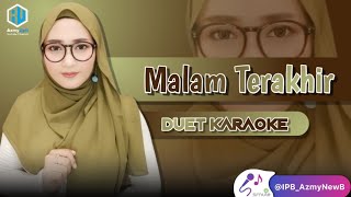 Download lagu MALAM TERAKHIR || KARAOKE DUET || COVER By AzmyUpil mp3 Download lagu MALAM TERAKHIR || KARAOKE DUET || COVER By AzmyUpil mp3
