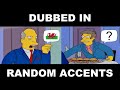 Steamed Hams but it's Dubbed in Random Accents