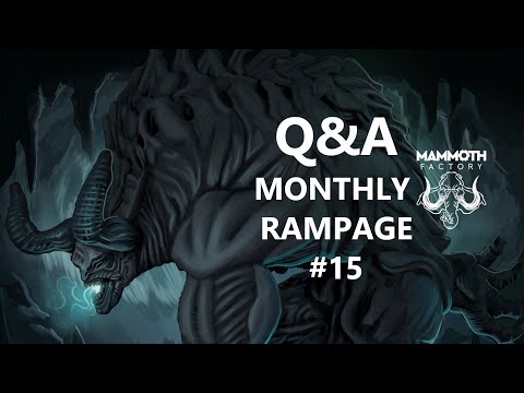 Q&A - The Monthly Rampage #15