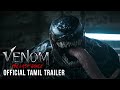 VENOM THE LAST DANCE OFFICIAL TAMIL TRAILER In Cinemas October 24