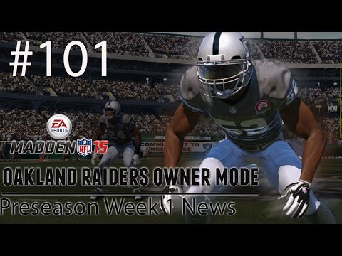 [PS4] Madden 15: Raiders Connected Franchise - Preseason Week 1 News [HD 1080P]