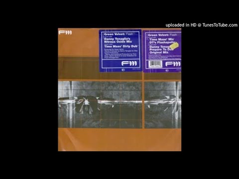 086 (A) | Green Velvet - Flash (Danny Tenaglia's nitrous oxide mix)