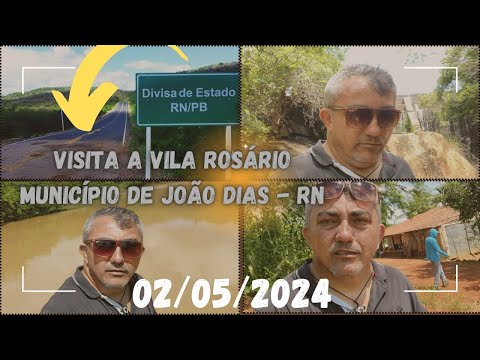 Vila Rosário, Município de João Dias - RN 🇧🇷 02/05/2024