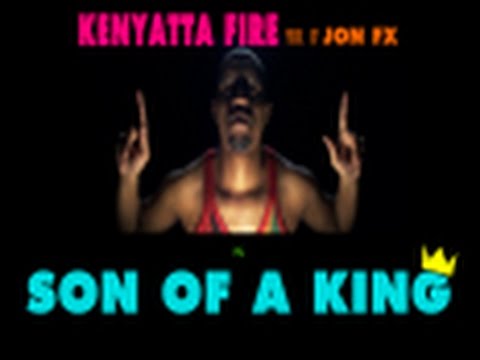 Son of a King- Kenyatta Fire (#kenyattafire)