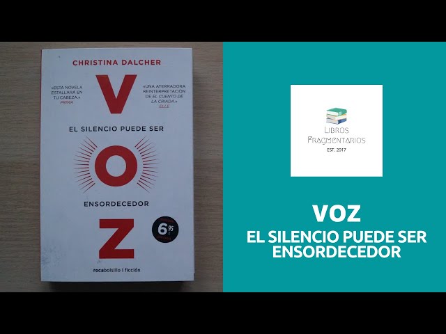 Vídeo relacionado con Voz: El silencio puede ser ensordecedor (Novela)