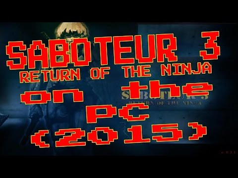 Saboteur 3 (inspired by Saboteur 1 & 2) on the PC from Virtex (2015)