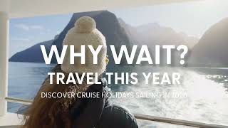 My Cruises | Why Wait? Travel This Year