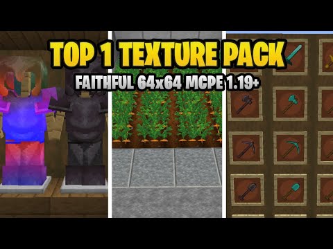 TOP 1 TEXTURE PACK FAITHFUL 64x64 SUPPORT RAM 2GB || MCPE 1.19+