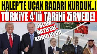 İSLAM NATO'SU KURULUYOR: 4'LÜ TARİHİ ZİRVE!-Trump: Muhteşem Türkiye, Büyük Erdoğan!