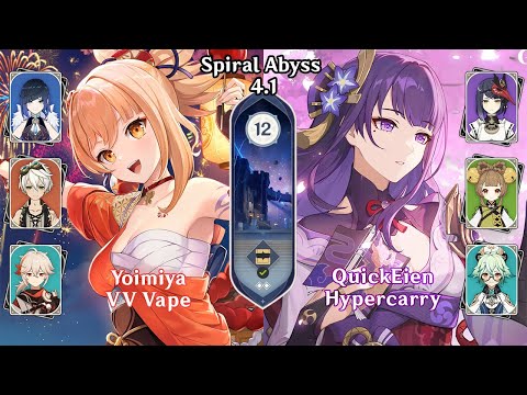 C0 Yoimiya VV Vape x C0 Raiden Quicken Hypercarry Genshin Impact Spiral Abyss 4.1 Floor 12 (9 stars)