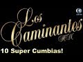 Los Caminantes HN - 10 Super Cumbias (Disco Completo)