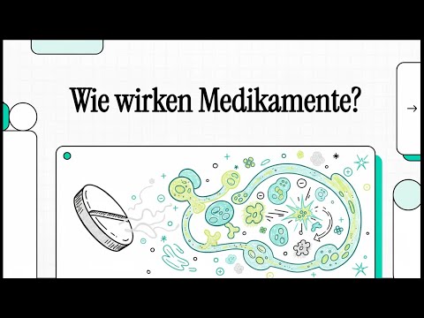 Wie wirken Medikamente? | EINFACH ERKLÄRT