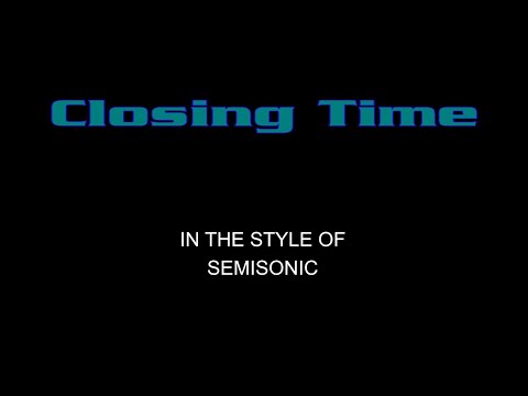 Semisonic - Closing Time - Karaoke - With Some Backing Vocals
