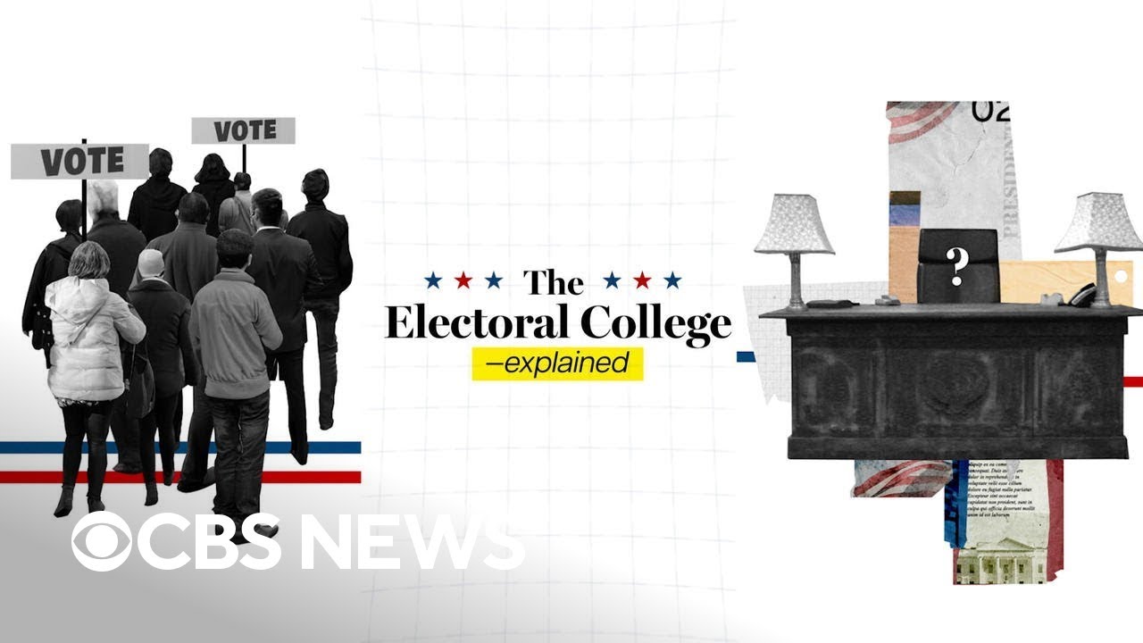 The Electoral College – explained