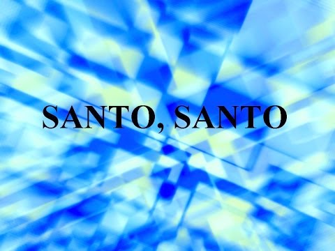 Santo, Santo- Cassiane