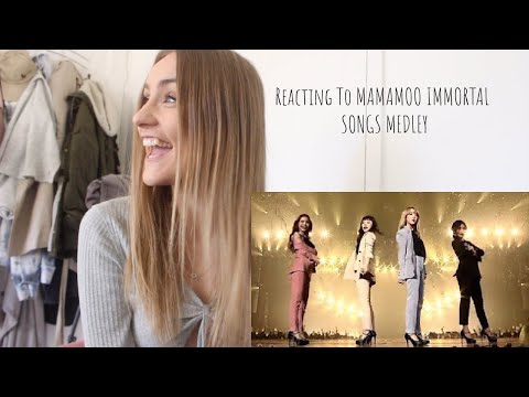 Reacting To MAMAMOO IMMORTAL SONGS MEDLEY ... (THIS IS TOO GOOD)