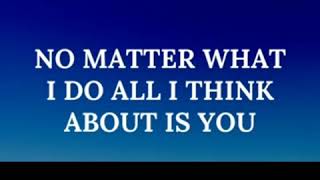 No Matter What I do Lyrics