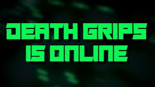 DEATH GRIPS IS ONLINE