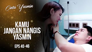 Download lagu Ajaib Banget! Yasmin Bikin Romeo Kembali Sadar | CINTA YASMIN | EPS.45-46 (3/7) mp3