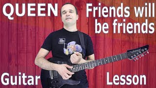 Friends will be friends, Queen, Guitar Lesson, Tutorial, Chords, Solos