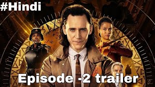 Loki Episode-2 trailer in Hindi  Loki episode-2 pr