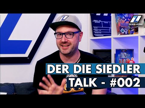 Der Die Siedler Talk - Meine Geschichte - #002