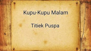 Download lagu Kupu - Kupu Malam (Lirik) Titiek Puspa mp3