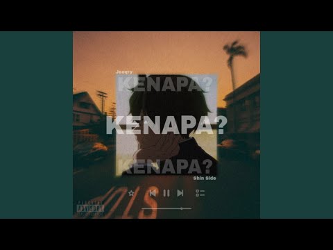 Kenapa? (2022 Remastered Version)
