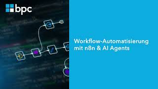 Demo: Workflow-Automatisierung mit n8n &amp; AI Agents