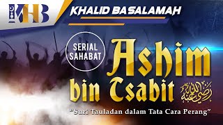Download lagu Kisah Sahabat Nabi ﷺ Ke 53 Ashim bin Tsabit Suri... mp3