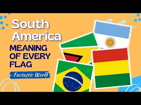 The Meaning Behind EVERY Flag In South America