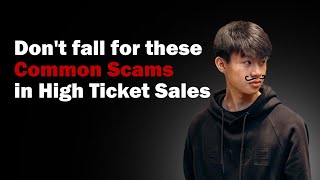 Avoid These Scams in High Ticket Sales