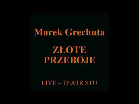 Marek Grechuta - W dzikie wino zaplątani (Live - Teatr STU) [1990]