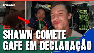 Shawn Mendes comete gafe ao fazer 1ª declaração de amor para Bruna Marquezine