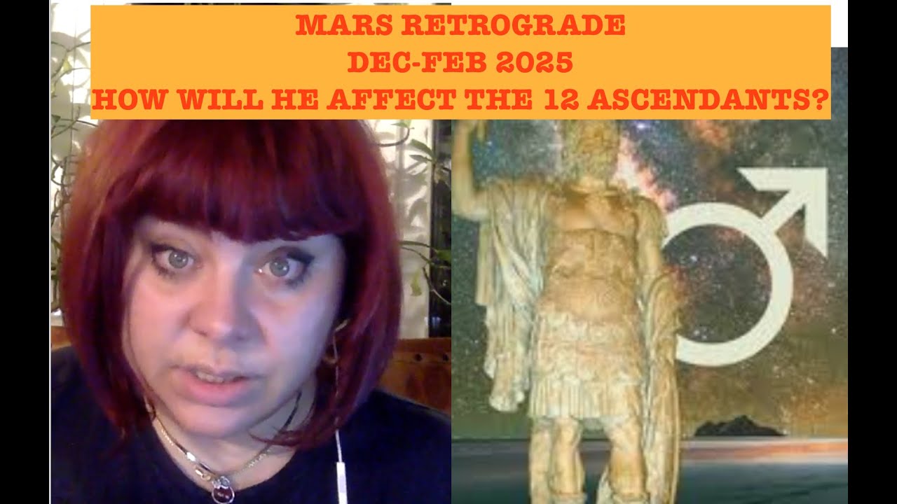 MARS IS TURNING RETROGRADE DEC-FEB 2025! HOW WILL HE AFFECT THE 12 ZODIAC SIGNS? ANCIENT ASTROLOGY