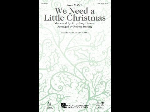 We Need a Little Christmas