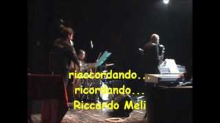 riaccordando ricordando Riccardo Meli - Jerry Popolo quartet 01