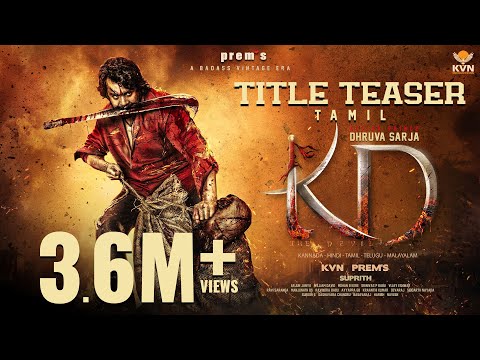 KD - The Devil | Title Teaser | Tamil Movie | Prem's |Dhruva Sarja | Arjun Janya | KVN Productions