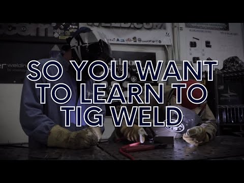Learn TIG Welding: A Beginner's Guide