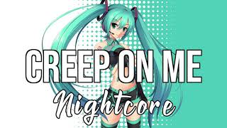 (NIGHTCORE) Creep On Me - GASHI, French Montana, DJ Snake