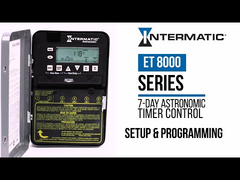 How to Set Up & Program the Intermatic ET8000 Series 7-Day Astronomic Electronic Timer Control