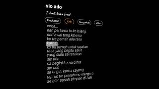 Download lagu sio ado ||  i don't know focal #mentahanliriklagu #mentahanvideo #sioado mp3