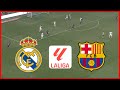 🔴[LIVE] Real Madrid vs Barcelona | Laliga 2024 Full Match Today Video Game Simulation